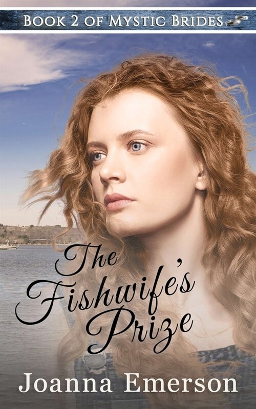 The Fishwifes Prize: The Monroe Sisters: Chloe (Paperback)