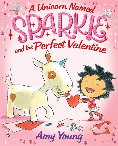 A Unicorn Named Sparkle and the Perfect Valentine (Hardcover)