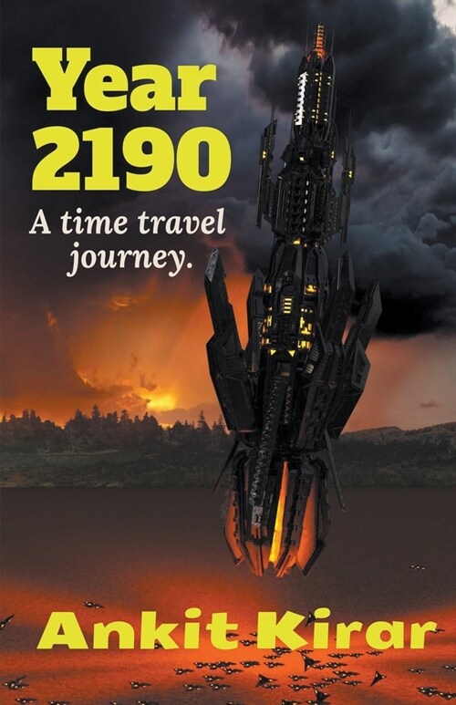 Year 2190: A Time Travel Journey (Paperback)