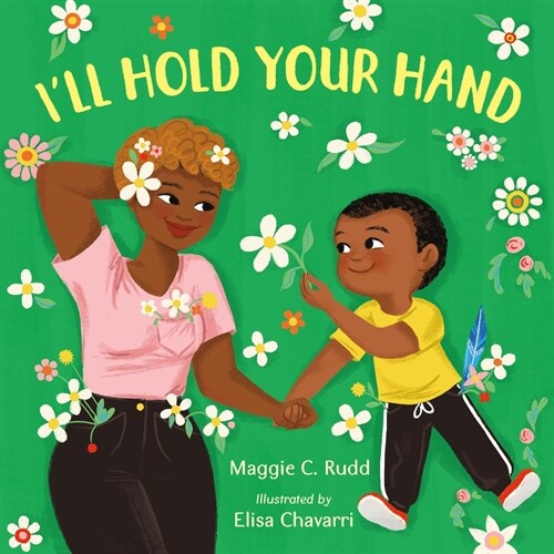 Ill Hold Your Hand (Hardcover)