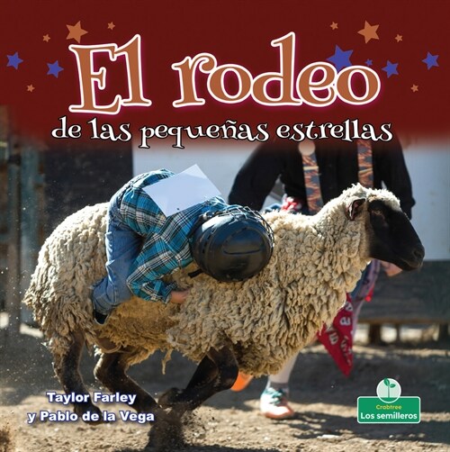 El Rodeo de Las Peque?s Estrellas (Little Stars Rodeo) (Paperback)