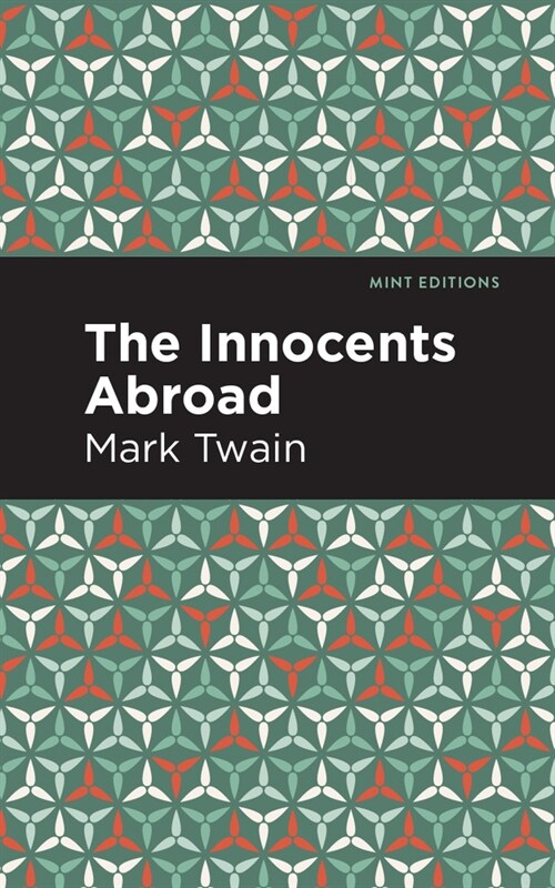 The Innocents Abroad (Paperback)