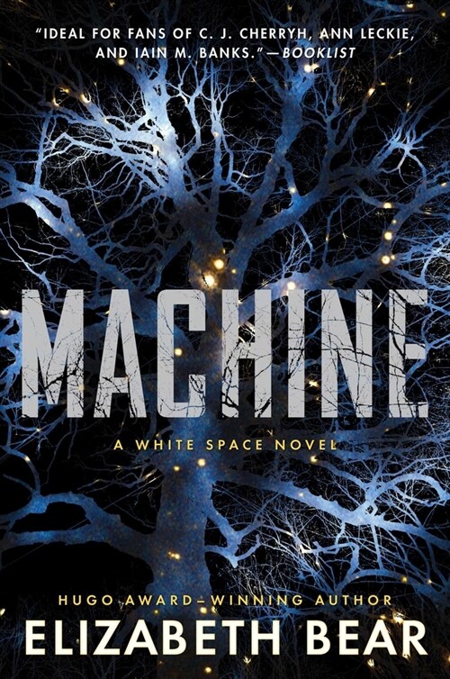 Machine: A White Space Novel (Paperback)