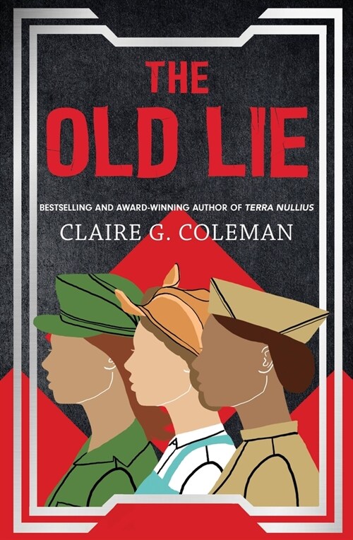 The Old Lie (Paperback)