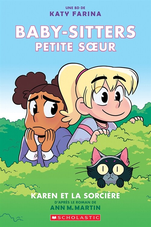 Baby-Sitters Petite Soeur: N?1 - Karen Et La Sorci?e (Paperback)