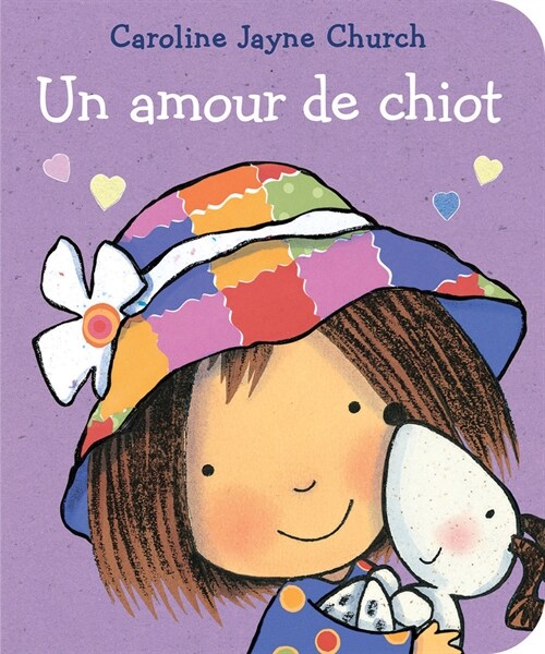 Un Amour de Chiot (Board Books)