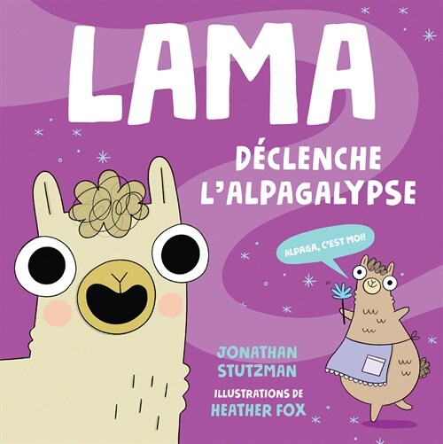 Lama D?lenche lAlpagalypse (Paperback)