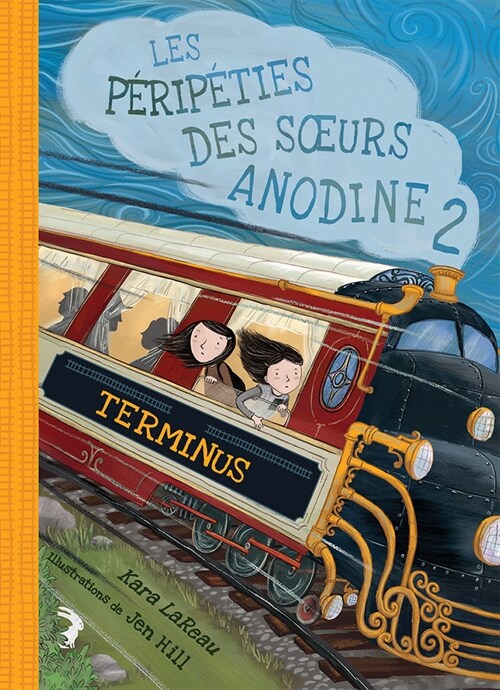 Les P?ip?ies Des Soeurs Anodine: No 2 - Terminus (Paperback)