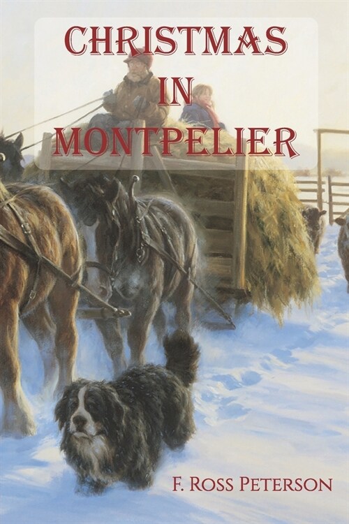 Christmas in Montpelier (Paperback)