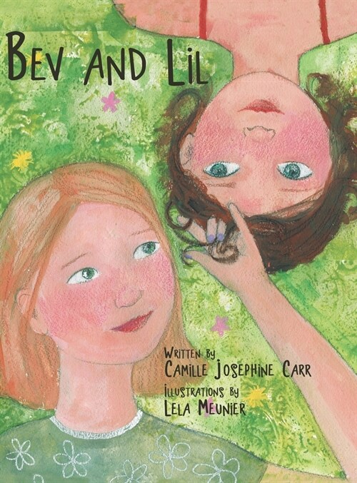 Bev and Lil (Hardcover)