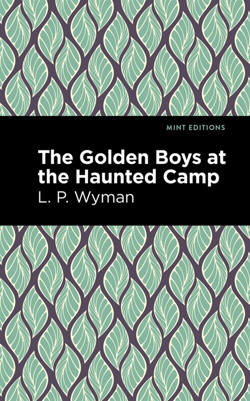 The Golden Boys at the Haunted Camp (Paperback)