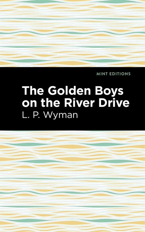 The Golden Boys on the River Drive (Paperback)