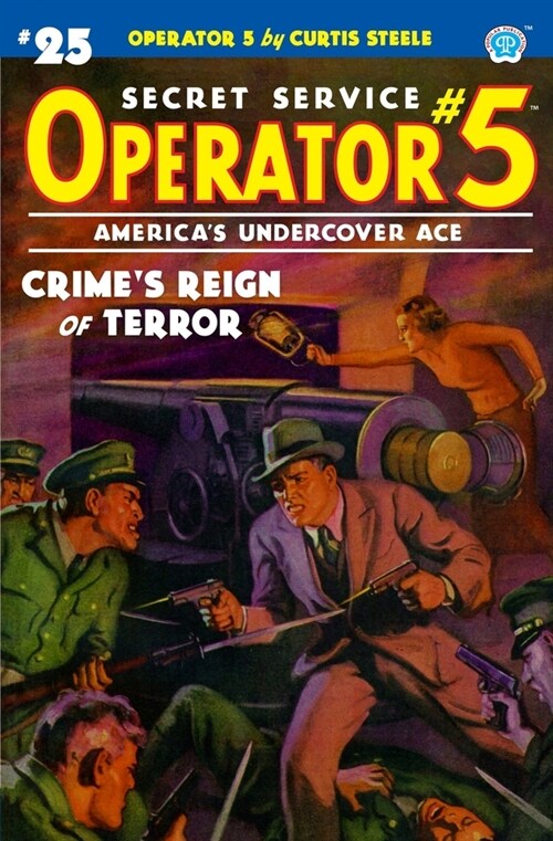 Operator 5 #25: Crimes Reign of Terror (Paperback)