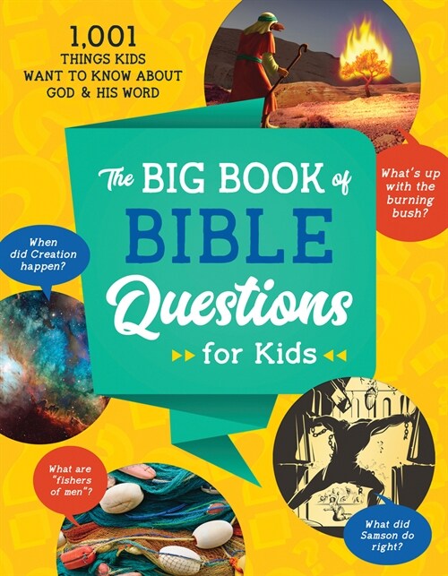 The Big Book of Bible Questions for Kids: 1,001 Things Kids Want to Know about God and His Word (Paperback)