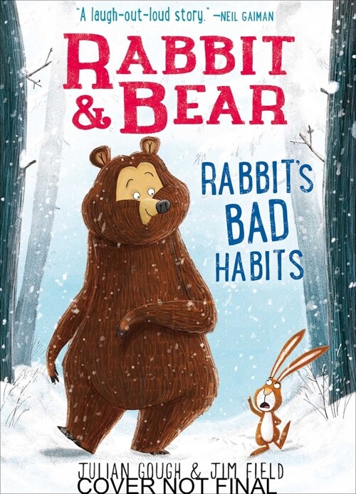 Rabbit & Bear: Rabbits Bad Habits (Paperback)