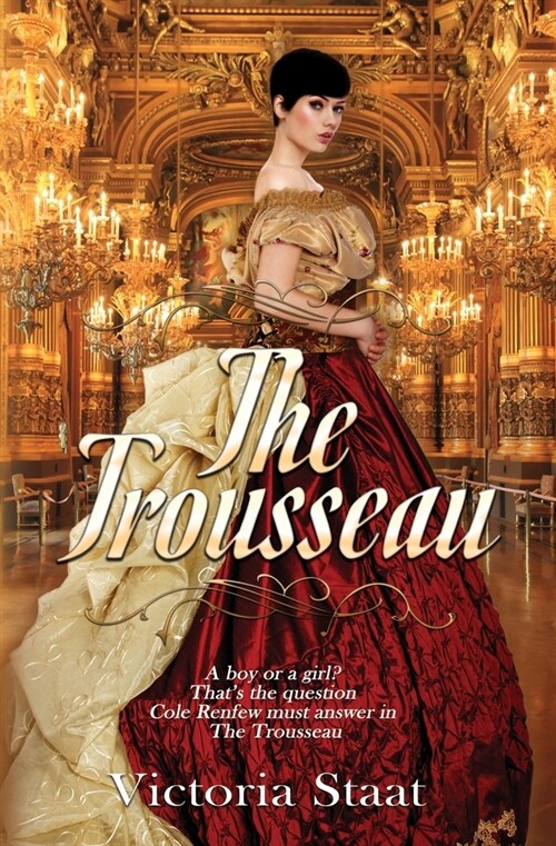 The Trousseau: A Historical Romance (Paperback)