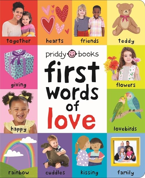 First 100: First Words of Love (Board Books)