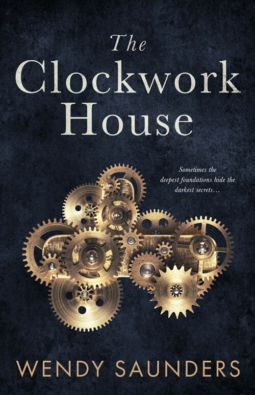 The Clockwork House (Paperback)