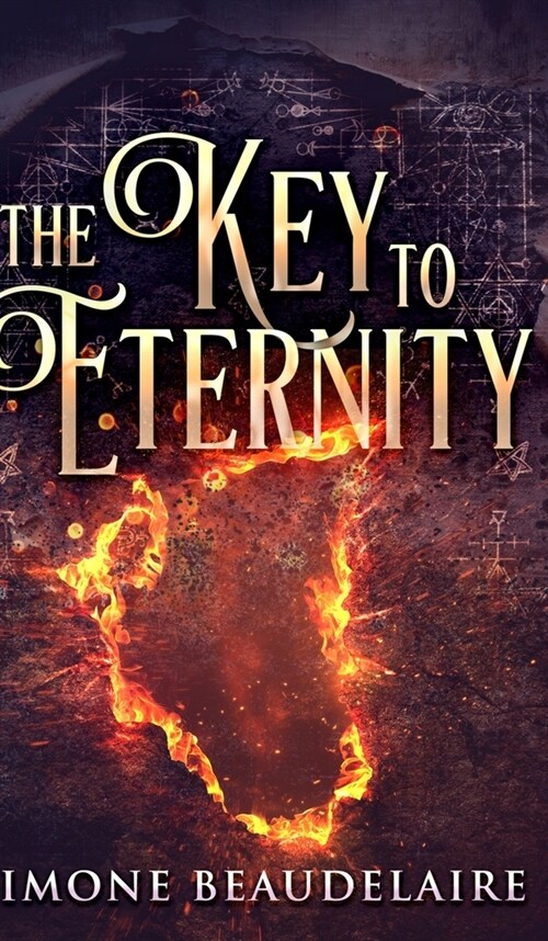 The Key to Eternity (Hardcover)