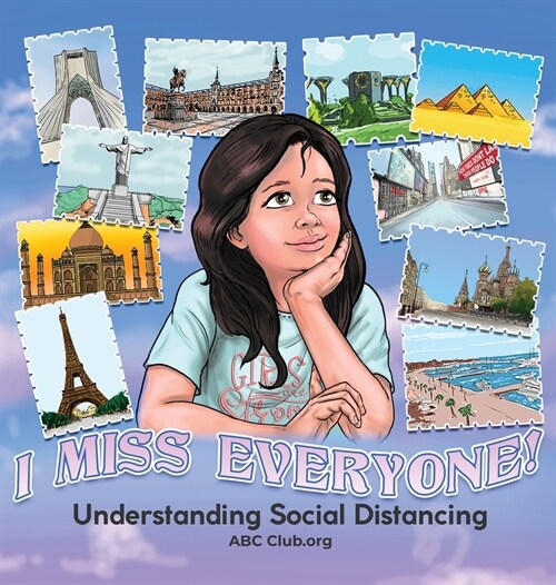 I Miss Everyone! Understanding Social Distancing (Hardcover)