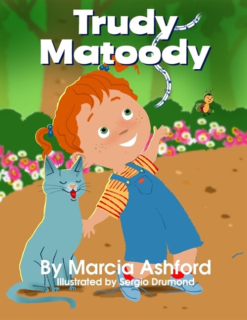 Trudy Matoody (Paperback)