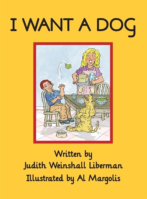 I Want a Dog (Hardcover)