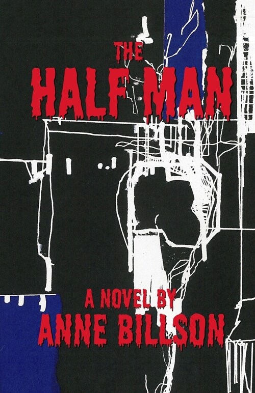 The Half Man (Paperback)