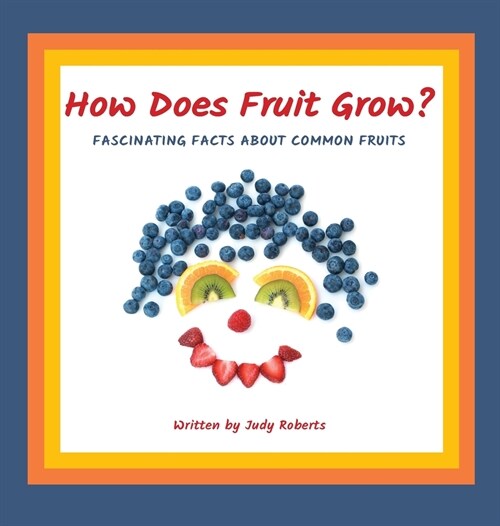 How Does Fruit Grow? (Hardcover)