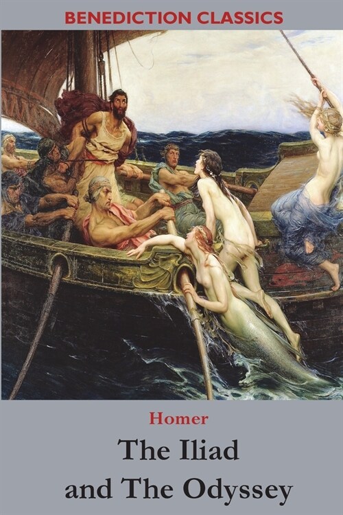 The Iliad and The Odyssey (Paperback)