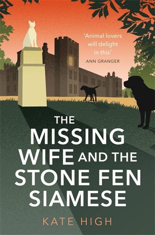 The Missing Wife and the Stone Fen Siamese : a heartwarming cosy crime book, perfect for animal lovers (Hardcover)