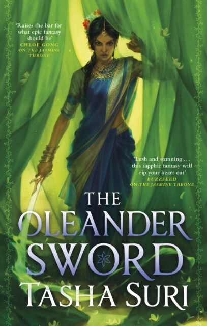 The Oleander Sword : sequel to the World Fantasy Award-winning sapphic fantasy The Jasmine Throne (Paperback)