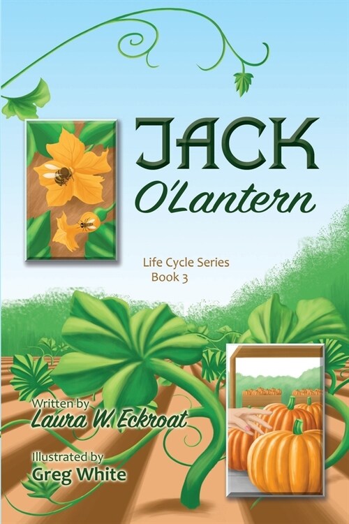 Jack OLantern: Life Cycle Series Book 3 (Paperback)