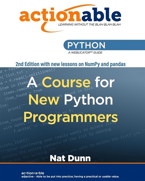 Actionable Python: A Course for New Python Programmers (Paperback)