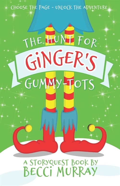 The Hunt for Gingers Gummy-Tots (Paperback)