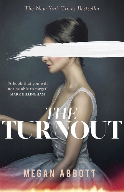 The Turnout : Impossible to put down, creepy and claustrophobic (Stephen King) - the New York Times bestseller (Paperback)