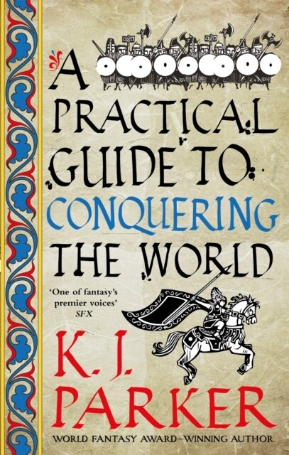 A Practical Guide to Conquering the World : The Siege, Book 3 (Paperback)
