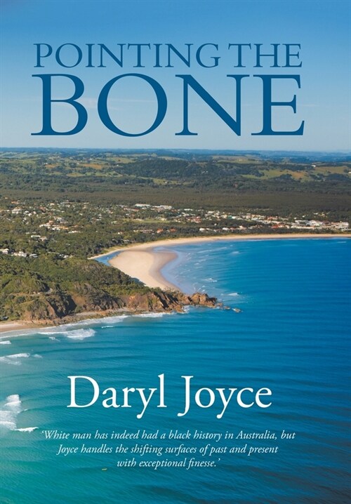 Pointing the Bone (Hardcover)