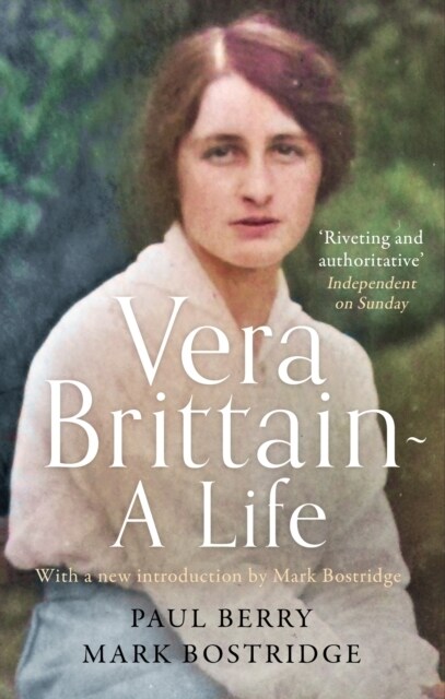 Vera Brittain: A Life (Paperback)