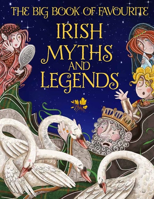 The Big Book of Favourite Irish Myths and Legends (Hardcover)