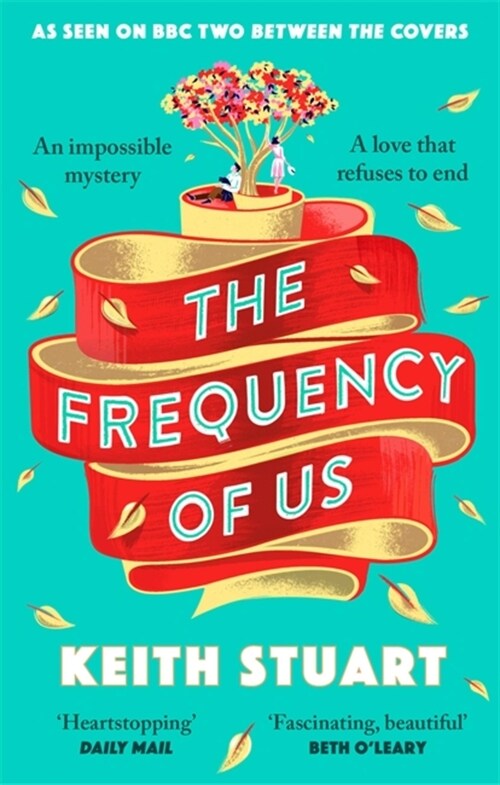 The Frequency of Us : A BBC2 Between the Covers book club pick (Paperback)