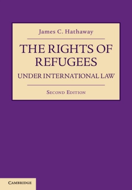 The Rights of Refugees under International Law (Paperback, 2 Revised edition)