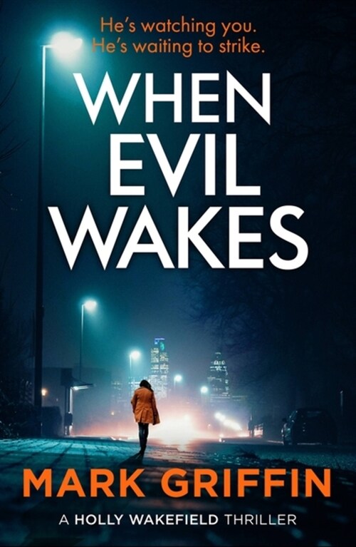 When Evil Wakes : The serial killer thriller that will have you gripped (Paperback)