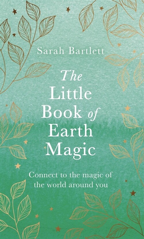 The Little Book of Earth Magic (Hardcover)