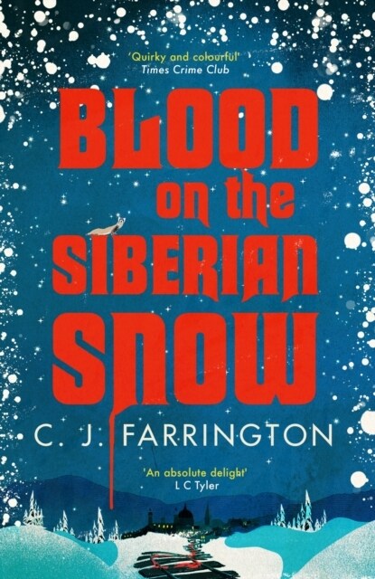 Blood on the Siberian Snow : A charming murder mystery set in a village full of secrets (Paperback)