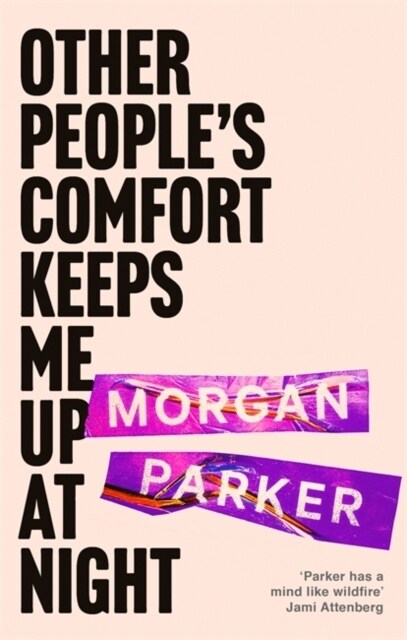 Other Peoples Comfort Keeps Me Up At Night : With a new introduction by Danez Smith (Paperback)