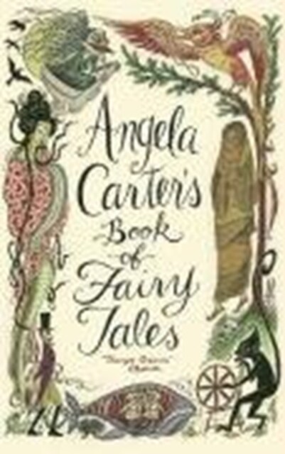 Angela Carters Book Of Fairy Tales (Paperback)