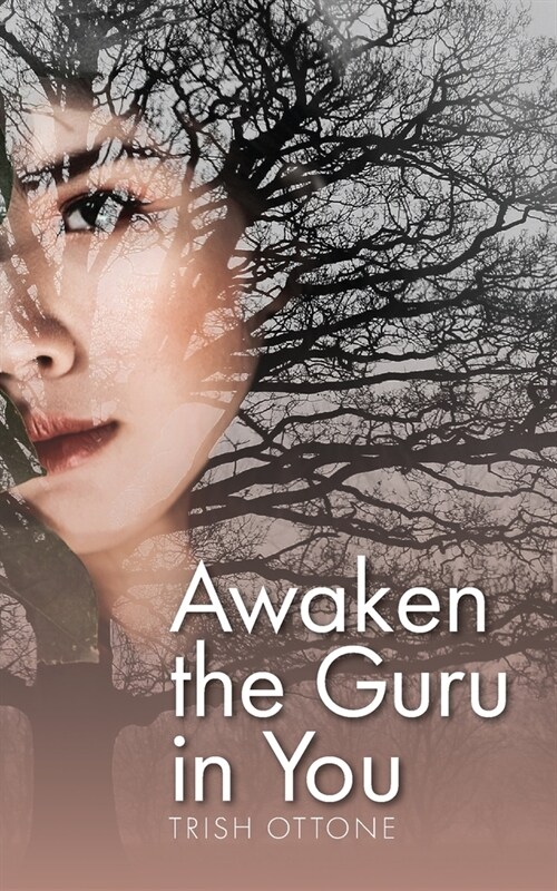 Awaken the Guru in You (Paperback)