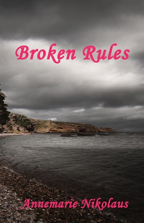 Broken Rules (Paperback, 2)