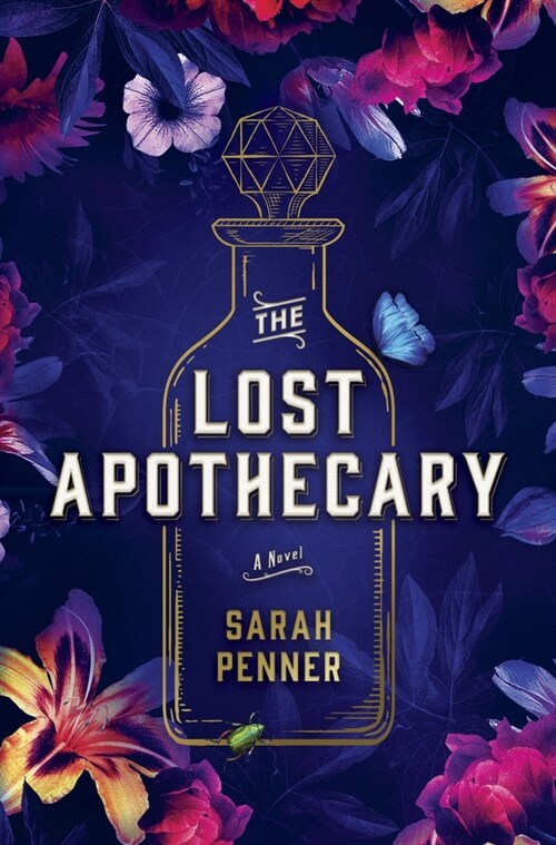 The Lost Apothecary (C-Format Paperback) (Paperback)