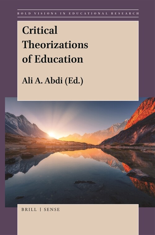 Critical Theorizations of Education (Paperback)